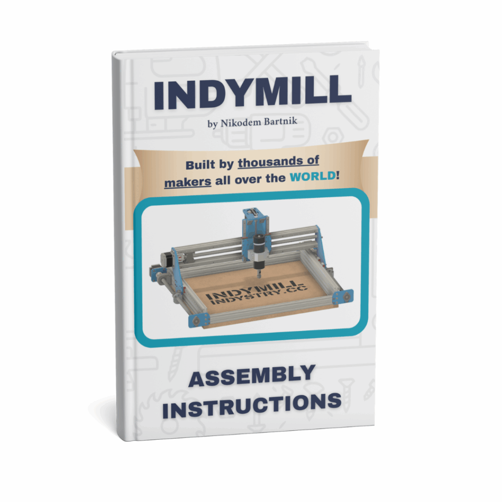 DIY CNC Machine Indymill Build Instructions cover